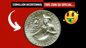 $10 Million Bicentennial Quarter & 6 More Coins Worth Over $500000