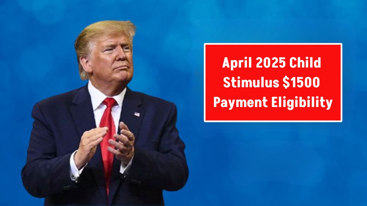 April 2025 Child Stimulus