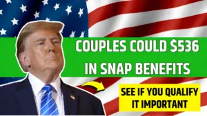 Couples Could Receive $536 in SNAP Benefits: See If You Qualify