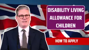 Disability Living Allowance for Children: How Much You Can Receive & How to Apply