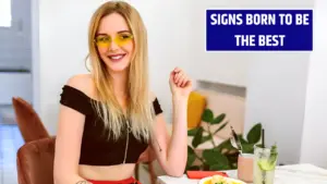 Top 5 Zodiac Signs Born to Be the Best