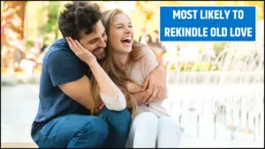 Zodiac Signs Most Likely to Rekindle Old Love in 2025